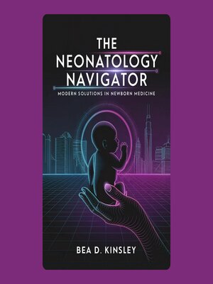 cover image of The Neonatology Navigator